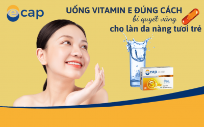 Uống vitamin E đúng cách – Bí quyết vàng cho làn da nàng tươi trẻ